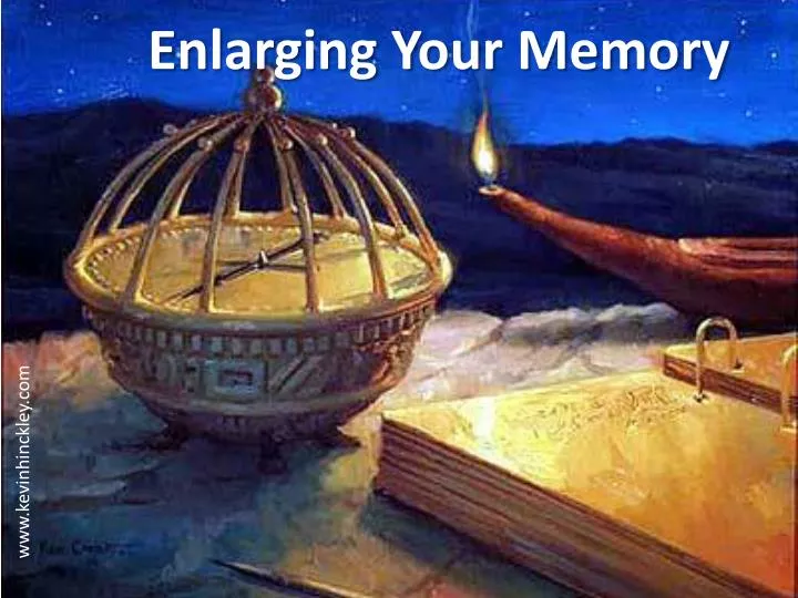 enlarging your memory