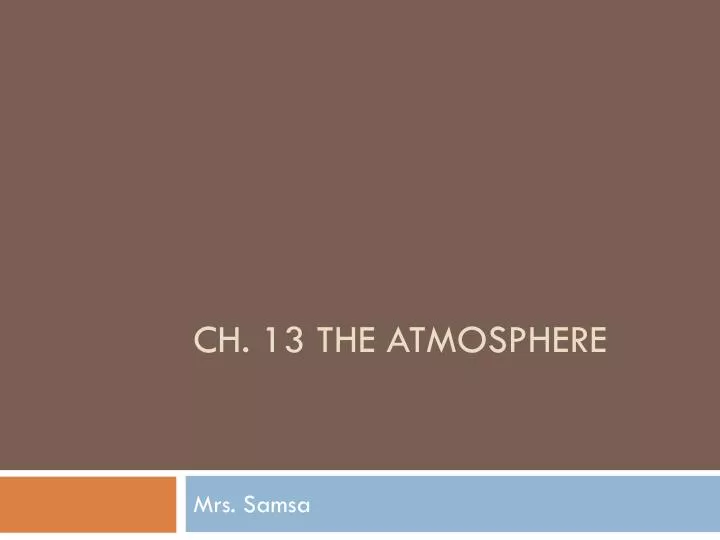 ch 13 the atmosphere