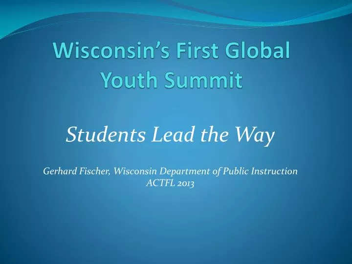 wisconsin s first global youth summit
