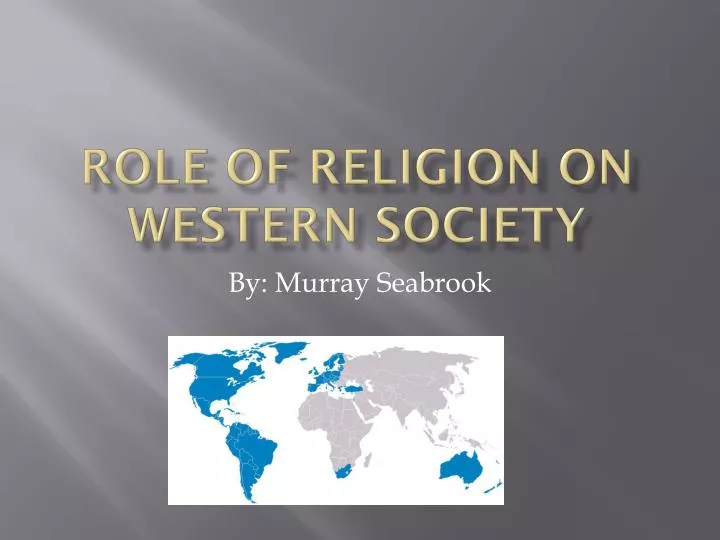 role of religion on western society