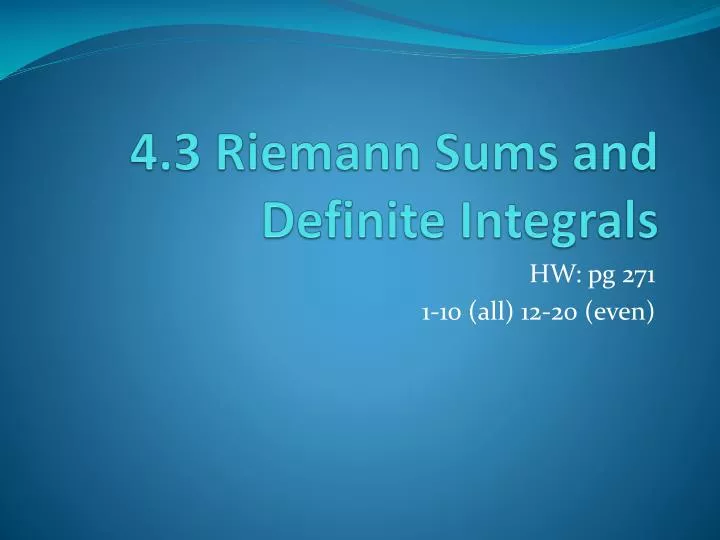 4 3 riemann sums and definite integrals