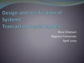 Design and Verification of SystemC Transaction-Level Models