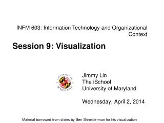 INFM 603: Information Technology and Organizational Context