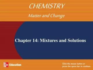 Chapter 14: Mixtures and Solutions