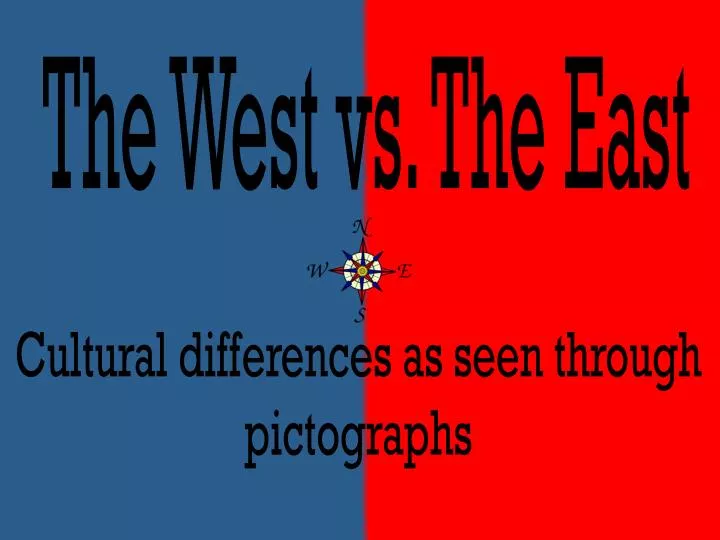 the west vs the east