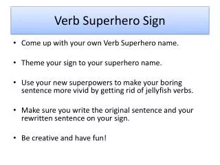 Verb Superhero Sign
