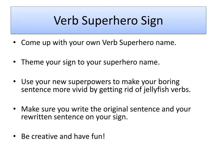verb superhero sign