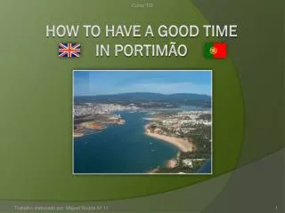 How to Have a Good Time in Portimão