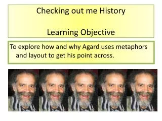 Checking out me History Learning Objective