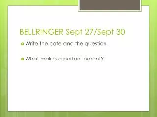 BELLRINGER Sept 27/Sept 30