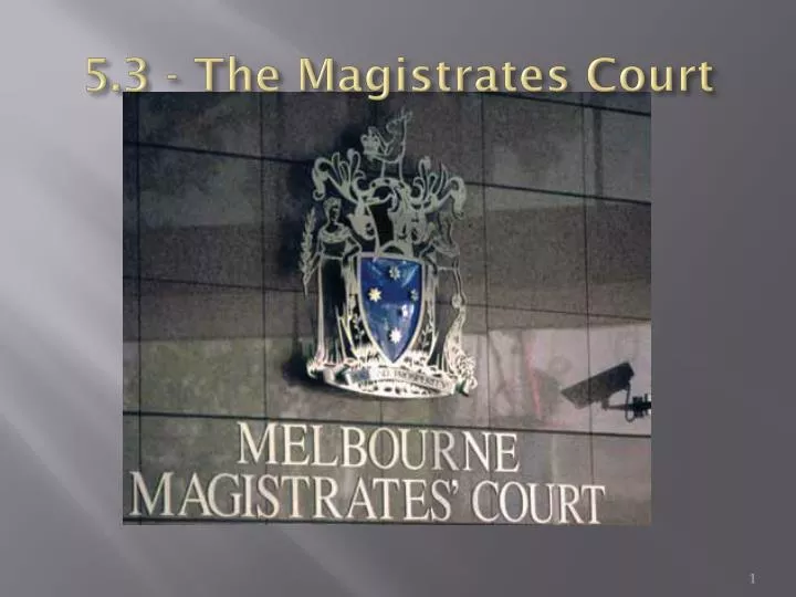 5 3 the magistrates court