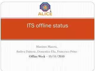 ITS offline status