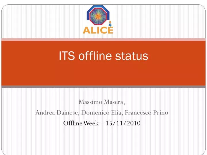 its offline status