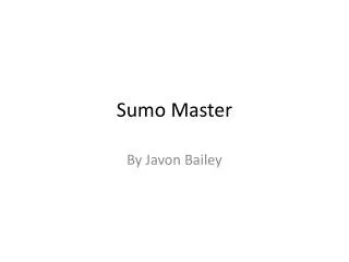 Sumo Master