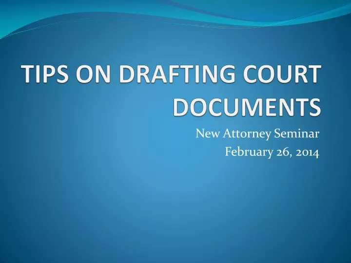 tips on drafting court documents