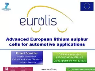 Advanced European lithium sulphur cells for automotive applications