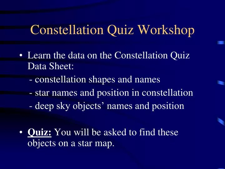 constellation quiz workshop