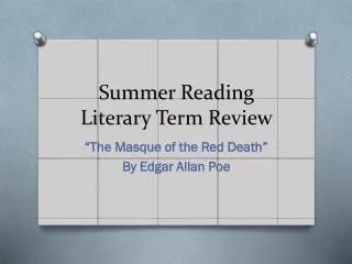 Summer Reading Literary Term Review