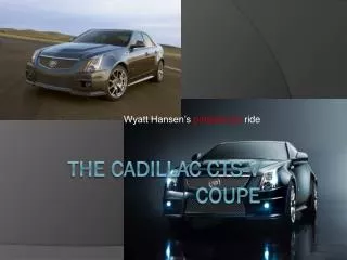 The Cadillac CTS-V Coupe