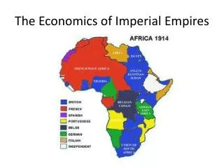 The Economics of Imperial Empires