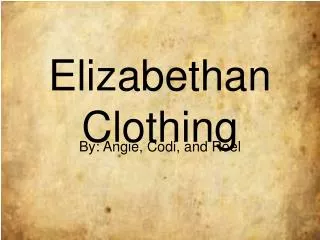 Elizabethan Clothing