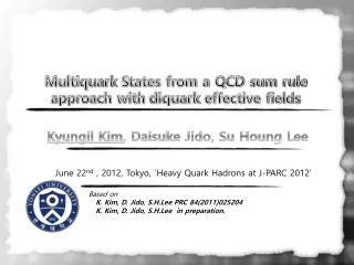 Multiquark States from a QCD sum rule approach with diquark effective fields