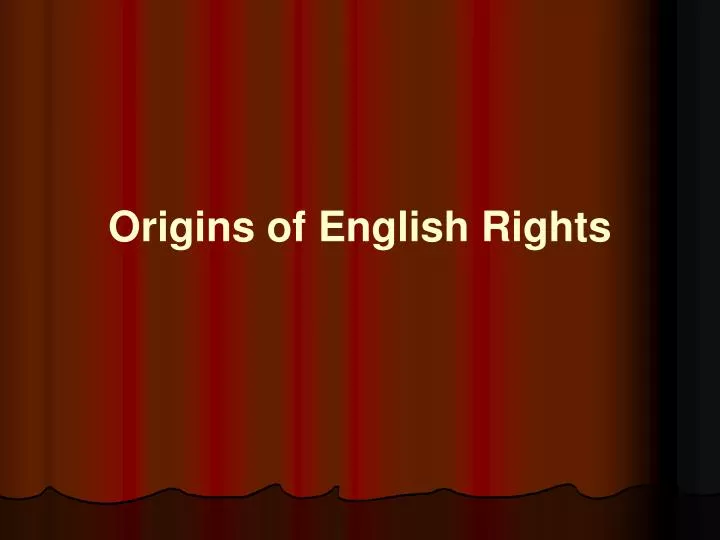 origins of english rights
