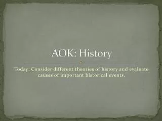 AOK: History
