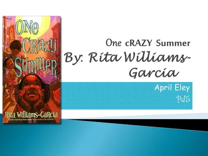 one crazy summer by rita williams garcia