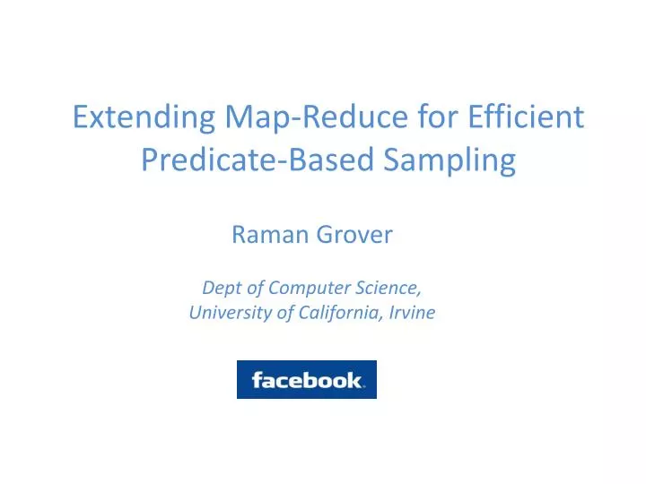extending map reduce for efficient predicate based sampling