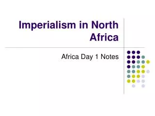 Imperialism in North Africa