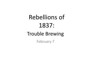 Rebellions of 1837: