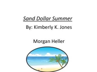 Sand Dollar Summer