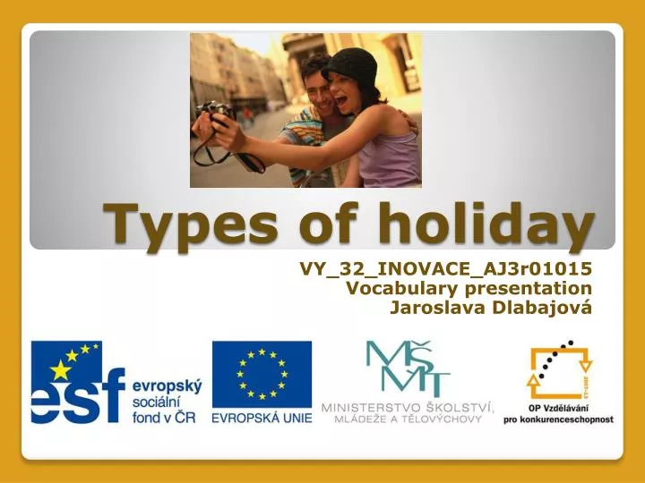 types of holiday