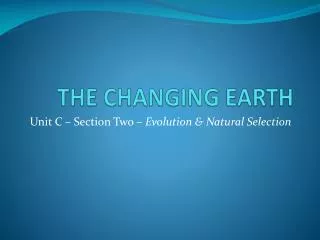 THE CHANGING EARTH
