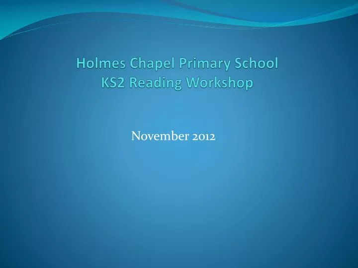 holmes chapel primary school ks2 reading workshop