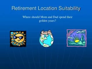 retirement location suitability