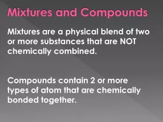 Mixtures and Compounds