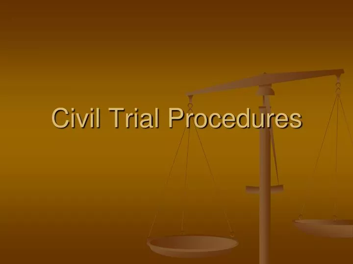 civil trial procedures