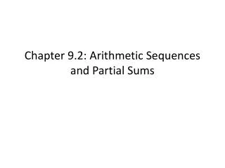 chapter 9 2 arithmetic sequences and partial sums