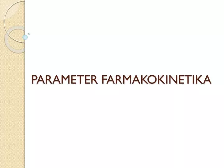 parameter farmakokinetika