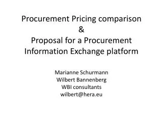 Procurement Pricing comparison &amp; Proposal for a Procurement Information Exchange platform