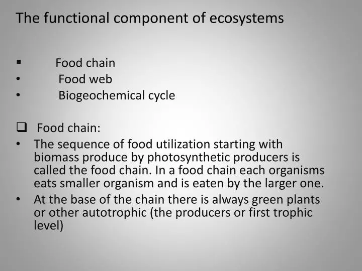 the functional component of ecosystems