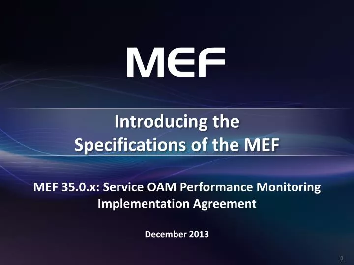 introducing the specifications of the mef