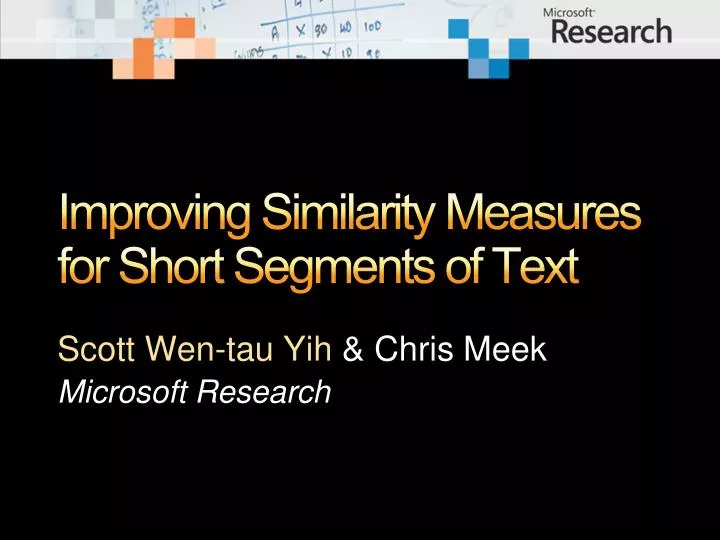 improving similarity measures for short segments of text