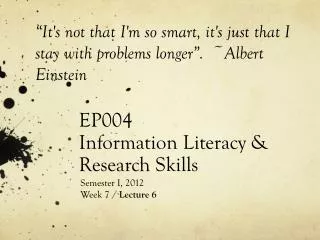 EP004 Information Literacy &amp; Research Skills