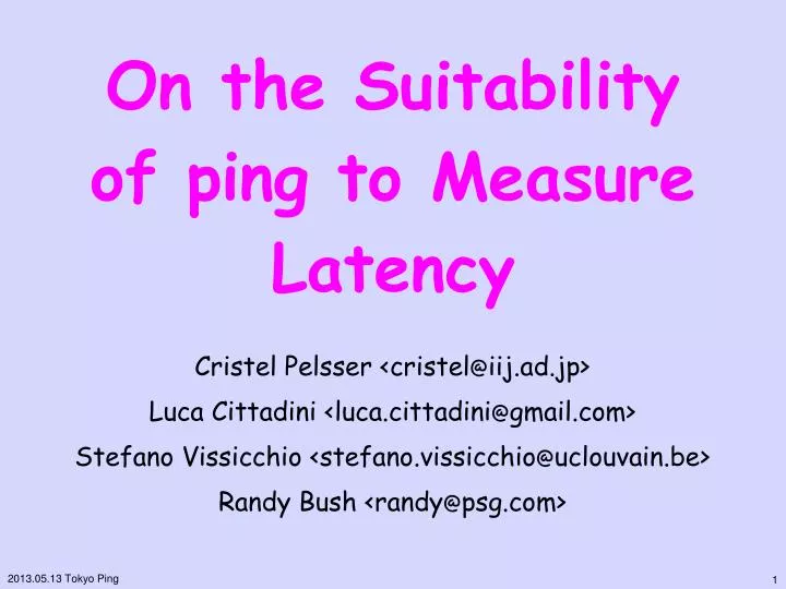 on the suitability of ping to measure latency