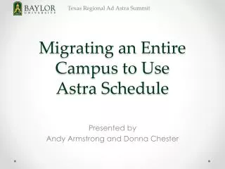 Migrating an Entire Campus to Use Astra Schedule