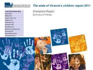 The s tate of Victoria’s children report 2011