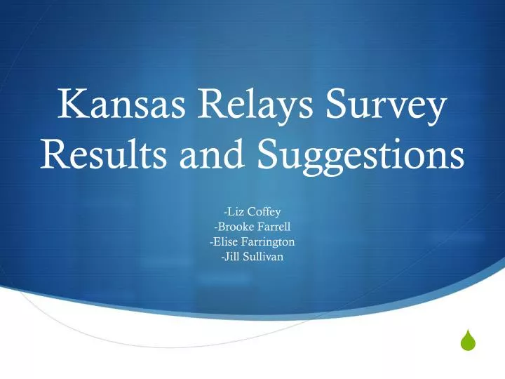 kansas relays survey results and suggestions